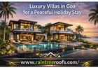 Luxury Villas in Goa for a Peaceful Holiday Stay