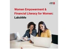 Women Empowerment & Financial Literacy for Women | LakshMe -