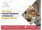 Hire Expert Interior Designer in Noida for Modern Homes