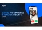 Dating App Revenue and Usage Statistics (2026)