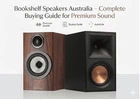 Bookshelf Speakers Australia – Complete Buying Guide for Premium Sound