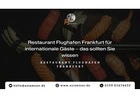 Restaurant Flughafen Frankfurt für internationale Gäste – das sollten Sie wissen