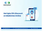 Get Upto 15% Discount on Medicines Online