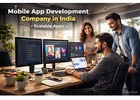 Mobile App Development Company in India for Smart Business Growth