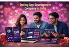 Dating App Development Company in India for Modern Matchmaking Apps