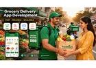 Grocery Delivery App Development Company in India for Fast Delivery