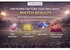 Unknown Factors That Influence Match Results (Beyond Player Performance)