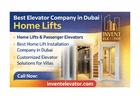 Elevator Company in Dubai for Home Lift & Passenger Elevator Installation