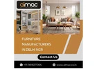Best Furniture Manufacturers in Delhi NCR – Almac