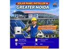 Solar Panel Installer in Greater Noida