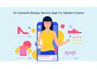 On Demand Beauty Service App for Modern Salons