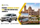 Book Vadodara to Surat Cab fare @ Rs. 12/Km