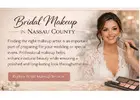 Luxury Bridal Makeup Services Across Long Island for Your Perfect Wedding Day