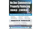 NO DOC COMMERCIAL & MULTIFAMILY Property Financing To$2,000,000.00!