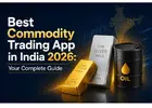 Best Commodity Trading App in India 2026 Guide