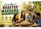 Crunchy Roasted Makhana Healthy Snack for Fitness Lovers