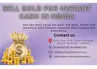 Best Place to Sell Gold in Noida for Maximum Value
