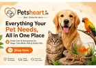 Premium Pet Food & Accessories Online - Best Deals at PetsHeart!