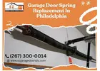 Professional Garage Door Spring Replacement in Willow Grove, PA – Fast & Reliable Service