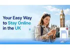 eSIM UK: A Simple Way to Stay Connected Across Britain