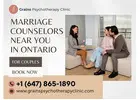 Marriage Counselors Near You in Ontario – Book Couples Therapy in Thornhill, ON Today