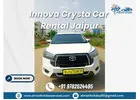 Innova Crysta Hire Jaipur for Family & Group TripsInnova Crysta Hire Jaipur for Family & Group Trips