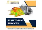 World Class Scan to BIM Services by Experienced BIM Company