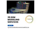 Get the Best 3D BIM Modeling Services In Texas At Very Minimum Cost