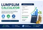 Lumpsum Calculator: Calculate One-Time Investment Returns