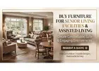 Buy Furniture for Senior Living Facilities & Assisted Living