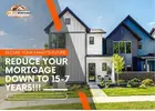 Reduce Mortgage Down To 5-7 Years Easy & Fast