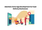 UberEats Clone App Development for Food Delivery Businesses