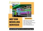 High Quality MEP BIM Modeling Services for Every MEP Project