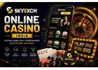 Online Casino India Skyexch – Trusted Online Exchange Site