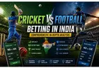 Cricket vs Football Betting in India: Complete 2026 Comparison