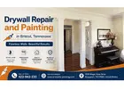Drywall Repair and Painting in Bristol, Tennessee | Expert Wall Repair Services
