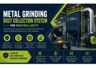 Metal Grinding Dust Collection System for Industrial Safety