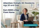 Attention: Raleigh, NC Residents Age 50 and Over — Interested in Earning Extra Income Online?