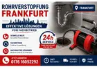 Rohrverstopfung Frankfurt – 24h Hilfe bei jeder Verstopfung