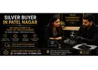 Silver Buyer In Patel Nagar for Fast and Easy Silver Selling