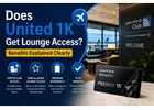 Does United 1K Get Lounge Access? Benefits Explained Clearly