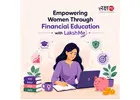 Empowering Women Through Financial Education with LakshMe -