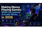 Making Money Playing Games Guide 2026