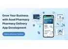 Grow Your Business with Advanced medicine delivery app development