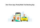 Uber Clone App | Ready-Made Taxi Booking App