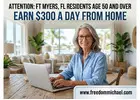 Attention: Ft Myers, FL Residents Age 50 and Over — Interested in Earning Extra Income Online?
