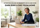 Attention: Dallas, TX Residents Age 50 and Over — Ready to Earn Extra Income Online?