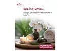 Need a Relaxing Spa in Mumbai After a Busy Day?
