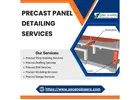 Hire Top Precast Panel Detailing Services In Texas, USA