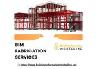 Reliable BIM Fabrication Services At Affordable Cost In Los Angeles, USA